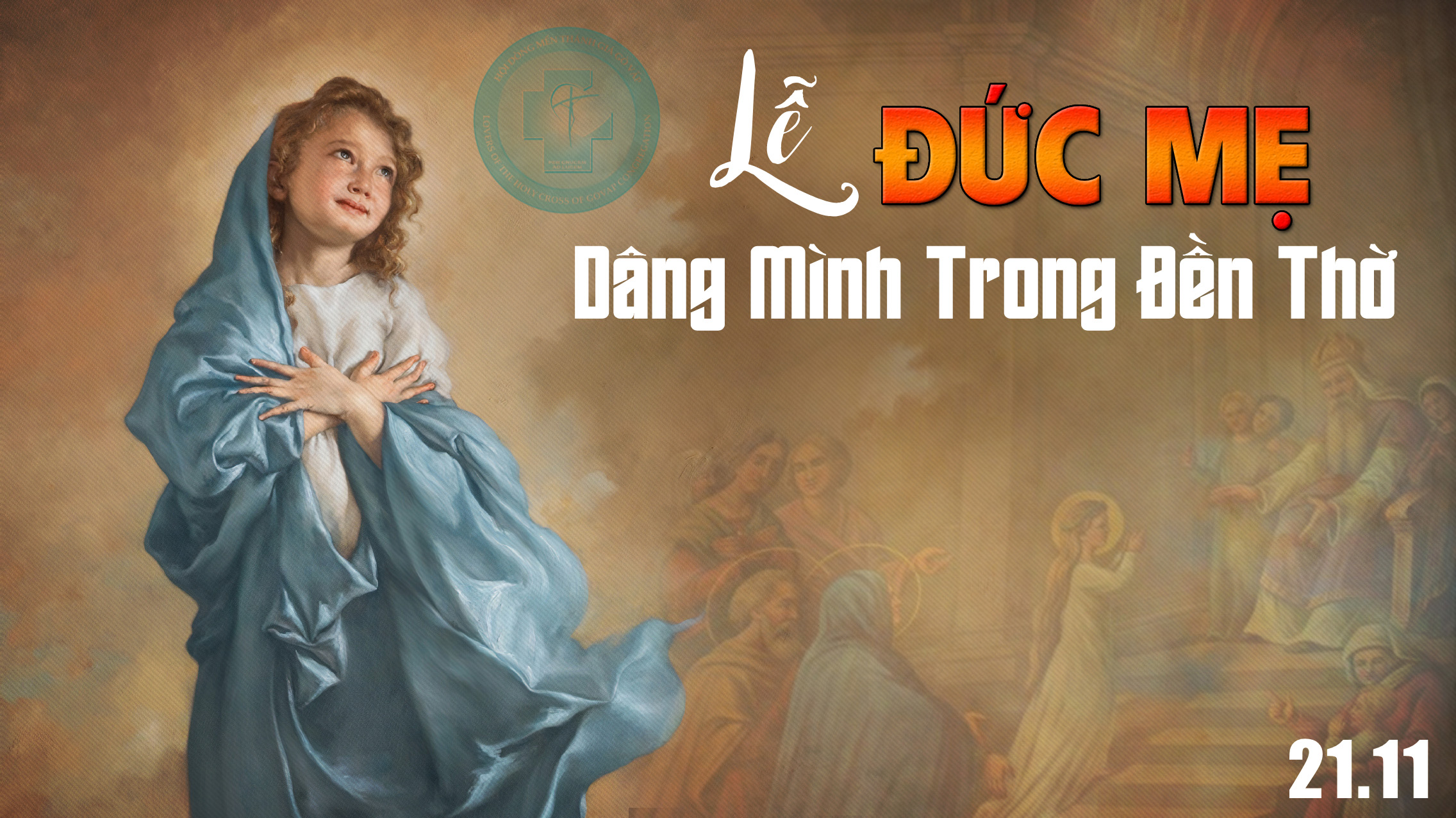 Ngày 21.11_ Đức Mẹ dâng mình trong đền thờ – lễ nhớ | Lovers of the ...